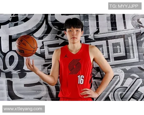 开拓者媒体人杨瀚森的成长之路与蜕变探索之旅